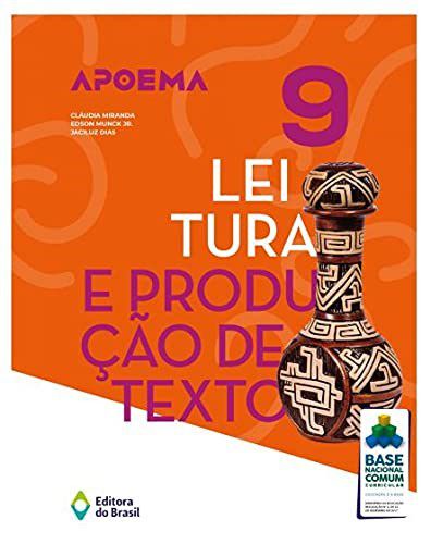 Livro Apoema Leitura e Produção de Texto - 9 Ano - Miranda - Editora do Brasil