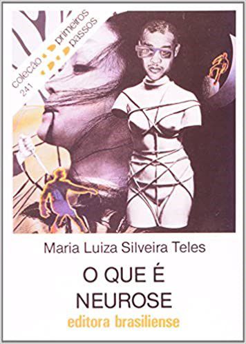 Livro Que e Neurose, O - Telles