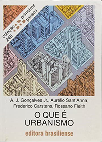 Livro Que e Urbanismo, o - Vol.1 - Goncalves Junior/san