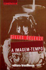 Livro Imagem-tempo, A - Deleuze