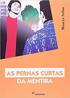 Livro Pernas Curtas Da Mentira  - Moderna