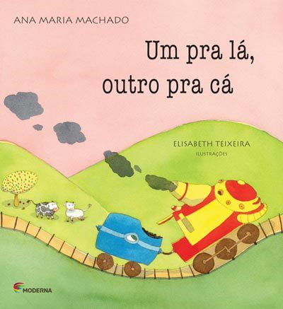 Livro Um Pra La, Outro Pra ca - Machado