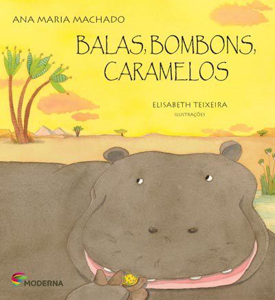 Livro Balas, Bombons, Caramelos - Ana Maria Machado - Moderna
