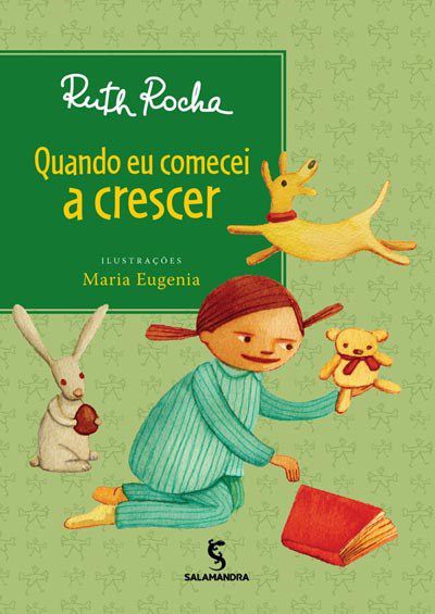 Livro Quando eu Começei a Crescer - Ruth Rocha - Salamandra