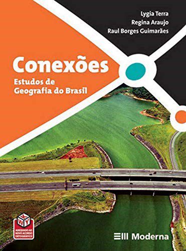 Livro Conexoes - Estudos De Geografia Do Brasil - Terra/araujo/guimara