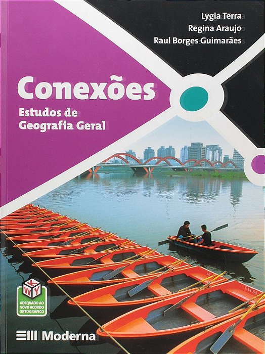 Livro Conexoes - Estudos de Geografia Geral - Terra/araujo/borge