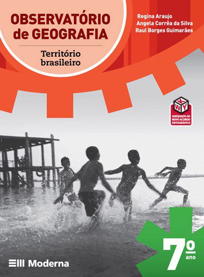 Livro Observatorio De Geografia - 7 Ano: Territorio Brasileiro - Regina/ guimaraes