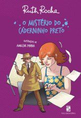 Livro O Mistério do Caderninho Preto Ruth Rocha