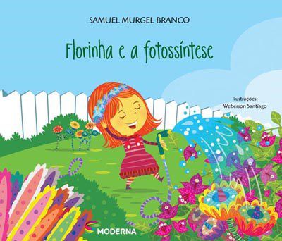 Livro Florinha e a Fotossintese - Branco
