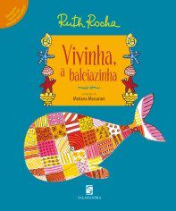 Livro Vivinha, a Baleiazinha Ruth Rocha