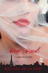 Livro Blue Bloods 4 - O Legado dos Van Alen - ID