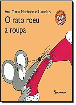 Livro Rato Roeu a Roupa, o - Serie Mico Maneco - Machado / Claudius