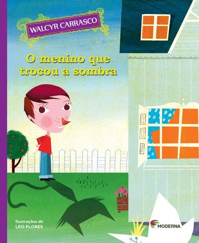 Livro Menino Que Trocou a Sombra, o - Col.uma Hist Puxa a Outra - Carrasco