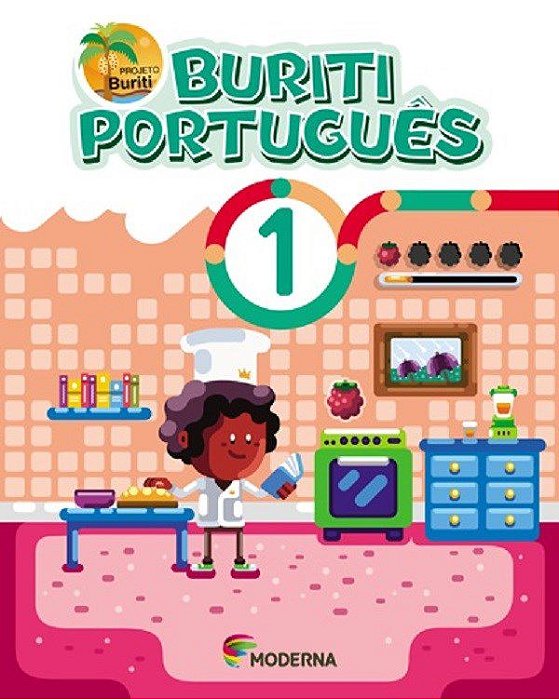 Livro Buriti - Portugues - 1 ano - Editora Moderna