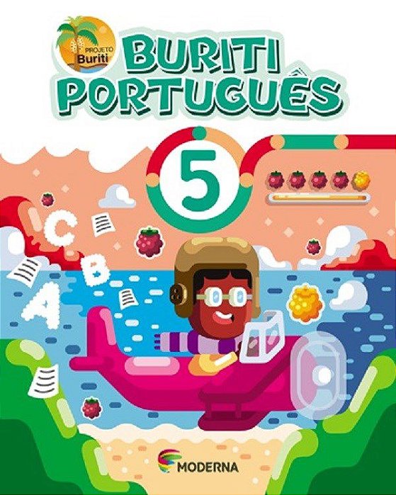 Livro Buriti - Portugues - 5 ano - Editora Moderna