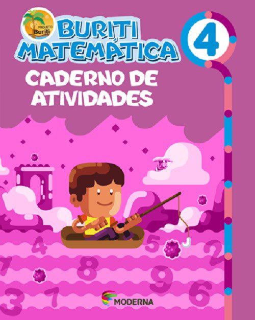 Livro Buriti Matemática - 4 ano - Caderno de Atividades - Moderna
