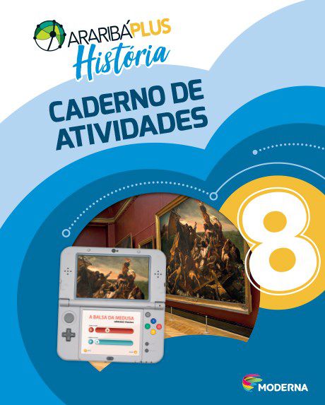 Livro Araribá Plus Historia: 8 Ano Caderno de Atividades - Moderna
