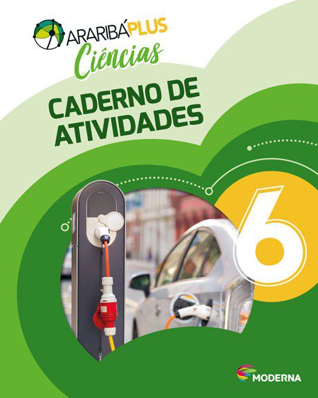 Livro Araribá Plus Ciências - 6 Ano Caderno de Atividades - Moderna