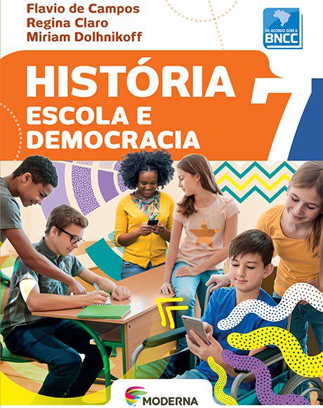Livro História Escola E Democracia 7 - Campos - Moderna