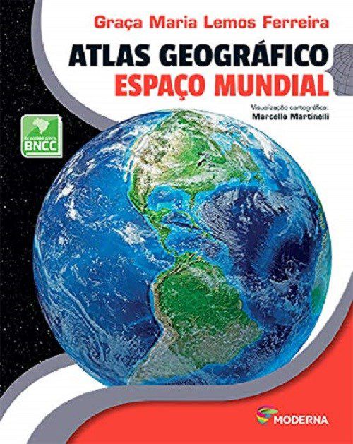 Livro Atlas Geográfico Espaço Mundial - Ferreira - Moderna