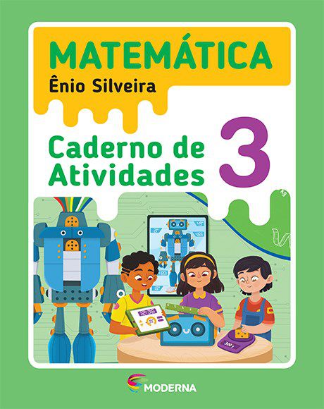 Livro Matemática Caderno de Atividades 3 ano - Silveira - Moderna