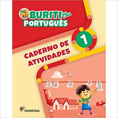 Livro Buriti Plus Português: 1  Ano Caderno de Atividades