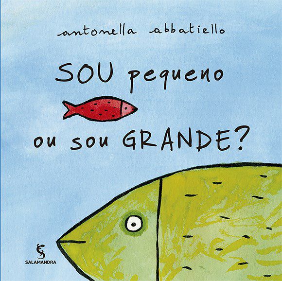 Livro Sou Pequeno Ou Sou Grande - Abbatiello