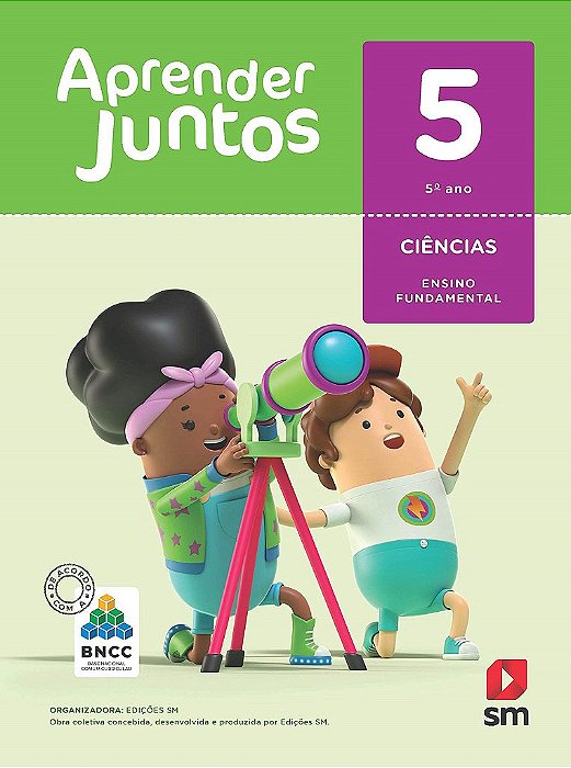 Livro Aprender juntos  Ciências 5 Ano Bncc Ed 2018