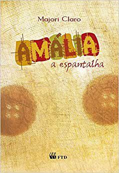 Livro Amália, a Espantalha
