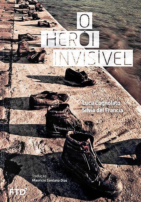 Livro O Herói Invísivel