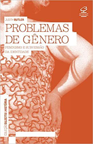 Livro Problemas de Gênero - Butler - Record