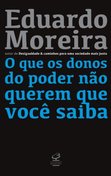 Livro Que os Donos do Poder Nâo Querem Que Você Saiba