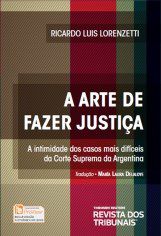 Livro Arte da Justica, A - Lorenzetti