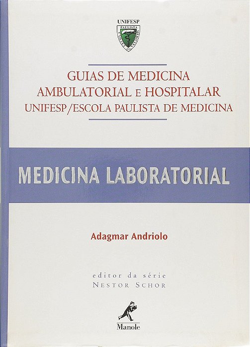 Livro Guias de Medicina Ambulatorial e Hospitalar - Andriolo - Manole