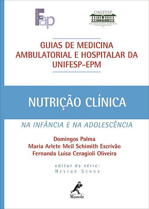 Livro Guia de Nutrição Clínica Na Infância e Na Adolescência - Manole