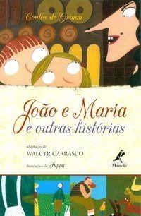 Livro João e Maria e Outras Histórias - Carrasco
