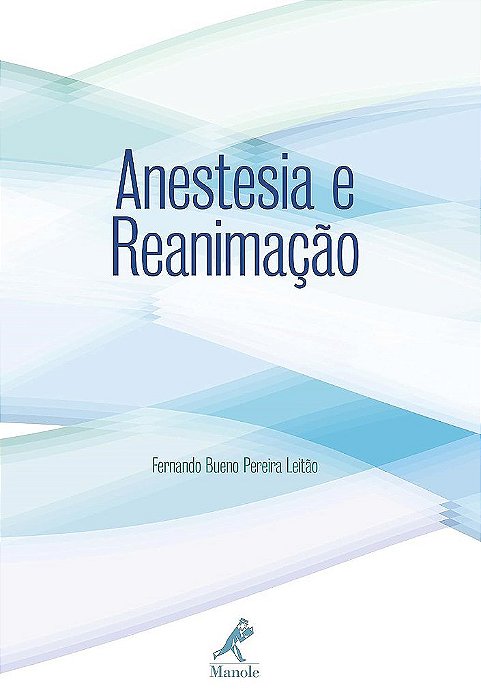Livro Anestesia e Reanimação
