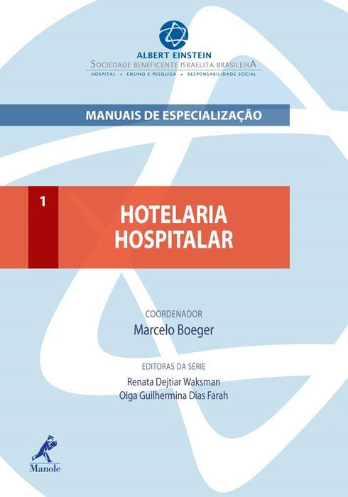 Livro Hotelaria Hospitalar Manuais de Especialização Einstein