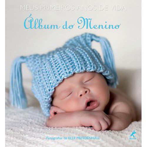 Livro Meus Primeiros Anos de Vida: Ãlbum do Menino