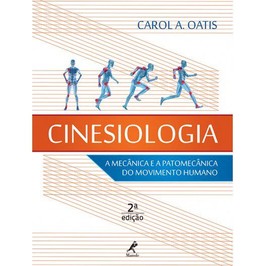 Livro Cinesiologia a Mecânica e a Patomecânica do Movimento Humano