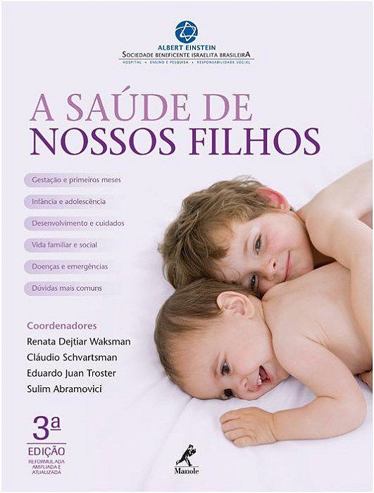 Livro Saúde de Nossos Filhos - Waksman - Manole