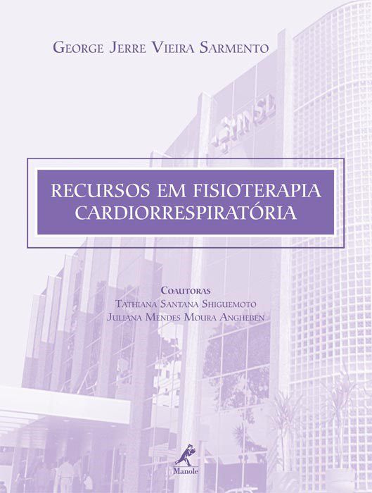 Livro Recursos em Fisioterapia Cardiorrespiratoria - Sarmento