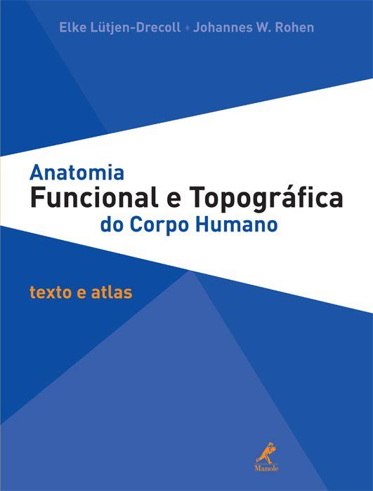 Livro Anatomia Funcional e Topográfica do Corpo Humano