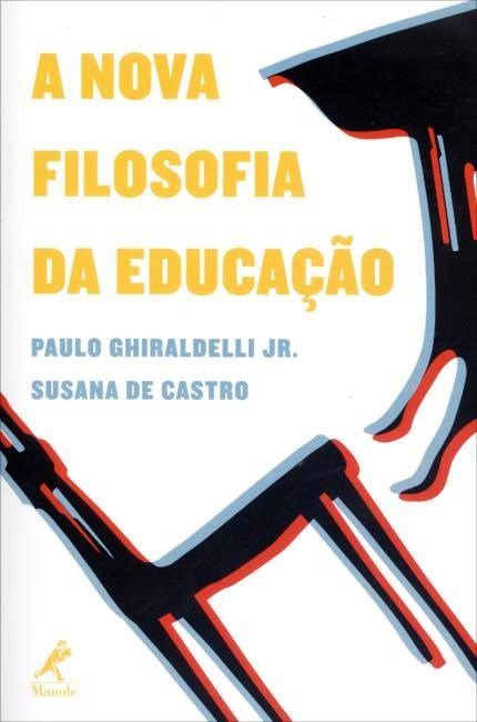 Livro A Nova Filosofia da Educação
