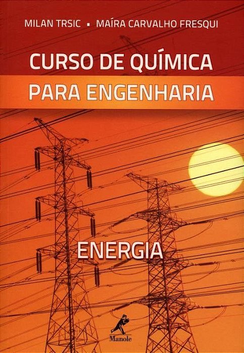 Livro Curso de Química - Para Engenharia - Trsic