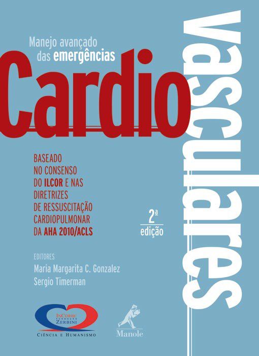 Livro Manejo Avançado das Emergências Cardiovasculares *** - Timerman - Manole