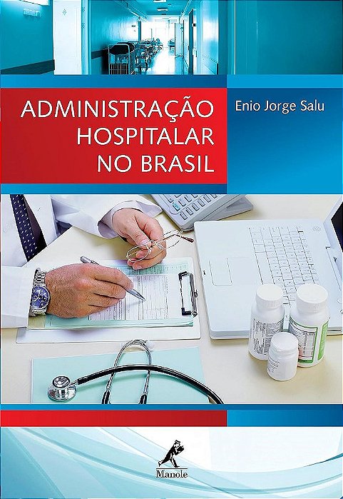 Livro Administração Hospitalar no Brasil