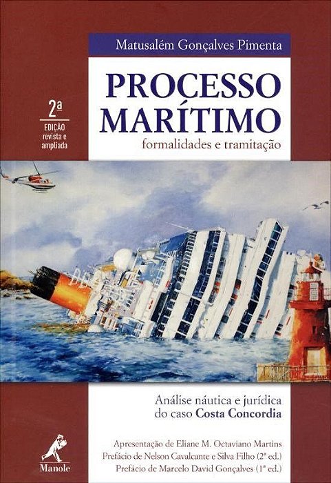 Livro Processo Marítimo - Formalidades e Tramitação - Pimenta