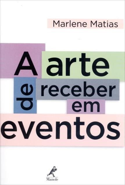 Livro A Arte de Receber em Eventos