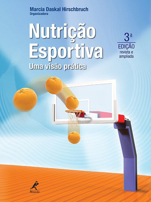 Livro Nutricao Esportiva - Uma Visao Pratica - Hirschbruch